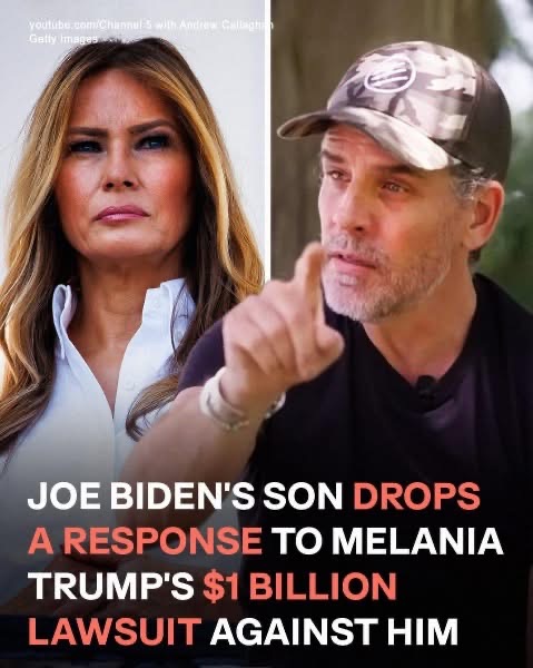 Melania Trump Says She Will Sue Hunter Biden for $1 Billion for ‘Defamatory’ Statements